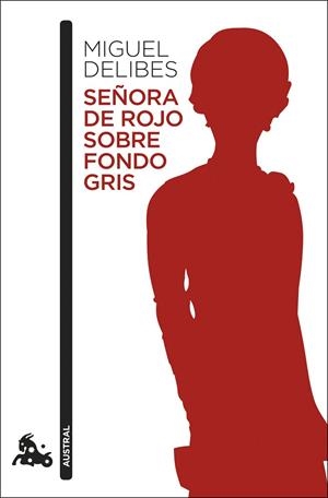 SEÑORA DE ROJO SOBRE FONDO GRIS | 9788423355518 | DELIBES, MIGUEL | Cooperativa Cultural Rocaguinarda