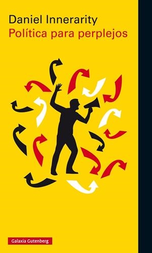 POLÍTICA PARA PERPLEJOS | 9788417355005 | INNERARITY, DANIEL | Cooperativa Cultural Rocaguinarda