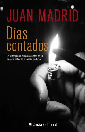 DÍAS CONTADOS | 9788491044000 | MADRID, JUAN | Cooperativa Cultural Rocaguinarda