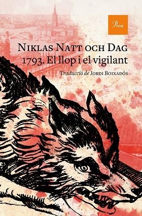 1793. EL LLOP I EL VIGILANT | 9788475888071 | NATT OCH DAG, NIKLAS | Cooperativa Cultural Rocaguinarda