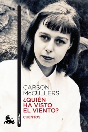 ¿QUIÉN HA VISTO EL VIENTO? | 9788432219191 | MCCULLERS, CARSON | Cooperativa Cultural Rocaguinarda