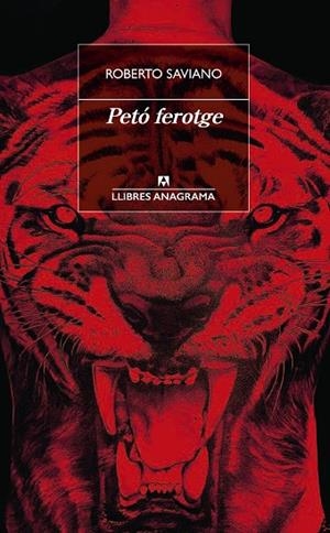 PETÓ FEROTGE | 9788433915818 | SAVIANO, ROBERTO | Cooperativa Cultural Rocaguinarda