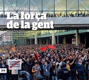 FORÇA DE LA GENT, LA | 9788417804305 | BORRÀS I ABELLÓ, JORDI | Cooperativa Cultural Rocaguinarda