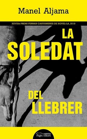 SOLEDAT DEL LLEBRER, LA | 9788413031583 | ALJAMA GARCIA, MANEL | Cooperativa Cultural Rocaguinarda