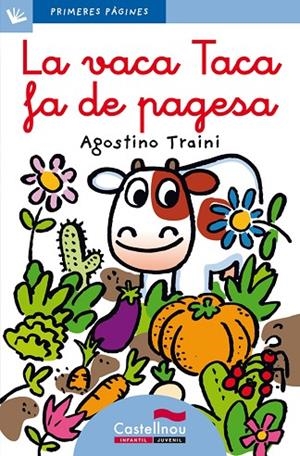 VACA TACA FA DE PAGESA, LA  (LLETRA LLIGADA) | 9788489625891 | TRAINI, AGOSTINO | Cooperativa Cultural Rocaguinarda