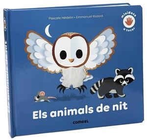 ANIMALS DE NIT, ELS | 9788491015994 | HÉDELIN, PASCALE | Cooperativa Cultural Rocaguinarda