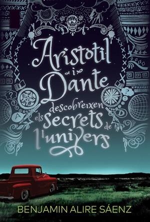 ARISTÒTIL I DANTE DESCOBREIXEN ELS SECRETS DE L'UNIVERS | 9788412006933 | ALIRE SÁENZ, BENJAMIN | Cooperativa Cultural Rocaguinarda