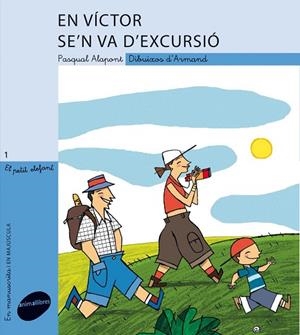 VÍCTOR SE'N VA D'EXCURSIÓ, EN  | 9788496726925 | ALAPONT RAMON, PASQUAL | Cooperativa Cultural Rocaguinarda