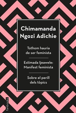 TOTHOM HAURIA DE SER FEMINISTA, ESTIMADA IJEAWELE I SOBRE EL PERILL DELS TÒPICS | 9788417515829 | NGOZI ADICHIE, CHIMAMANDA | Cooperativa Cultural Rocaguinarda