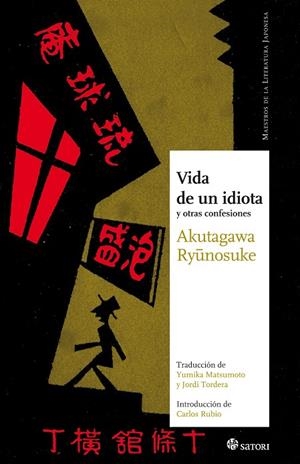 VIDA DE UN IDIOTA | 9788493820497 | AKUTAGAWA, RYÛNOSUKE | Cooperativa Cultural Rocaguinarda