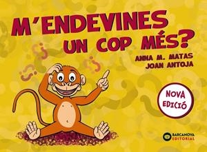 M'ENDEVINES UN COP MÉS? | 9788448949822 | ANTOJA, JOAN/MATAS, ANNA M. | Cooperativa Cultural Rocaguinarda