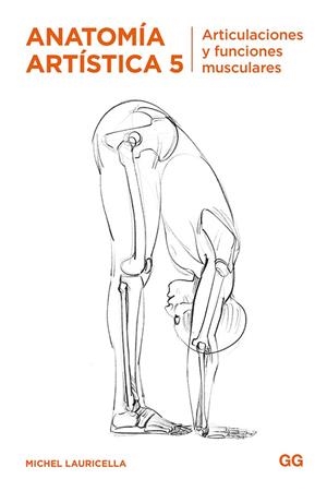 ANATOMÍA ARTÍSTICA 5 | 9788425232602 | LAURICELLA, MICHEL | Cooperativa Cultural Rocaguinarda