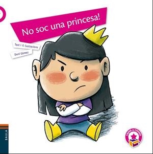 NO SOC UNA PRINCESA! | 9788447941940 | GÓMEZ SALAMANCA, DANI | Cooperativa Cultural Rocaguinarda