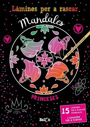 LÀMINES PER A RASCAR MANDALES - PRINCESES | 9789403213552 | BALLON | Cooperativa Cultural Rocaguinarda