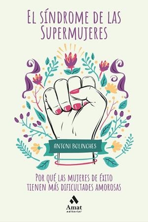 SÍNDROME DE LAS SUPERMUJERES, EL  | 9788418114021 | BOLINCHES SÁNCHEZ, ANTONI | Cooperativa Cultural Rocaguinarda