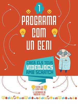 PROGRAMA COM UN GENI 1 VVKIDS (VIDEOJOCS) | 9788468254272 | CODER KIDS | Cooperativa Cultural Rocaguinarda