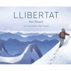 LLIBERTAT | 9788415315582 | ELUARD, PAUL/VILA, JORDI | Cooperativa Cultural Rocaguinarda