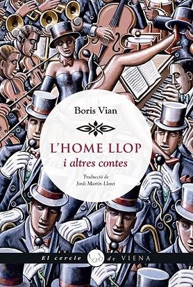 HOME LLOP, L' | 9788417998059 | VIAN, BORIS | Cooperativa Cultural Rocaguinarda