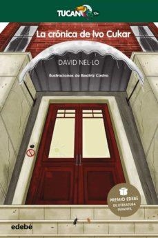 CRONICA DE IVO CUKAR, LA | 9788468348810 | NEL·LO, DAVID | Cooperativa Cultural Rocaguinarda
