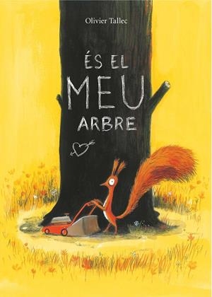 ÉS EL MEU ARBRE | 9788416490646 | TALLEC, OLIVIER | Cooperativa Cultural Rocaguinarda