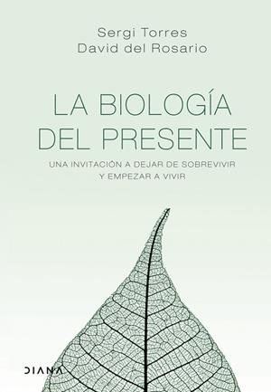 BIOLOGÍA DEL PRESENTE, LA | 9788418118029 | TORRES, SERGI/ROSARIO, DAVID DEL | Cooperativa Cultural Rocaguinarda