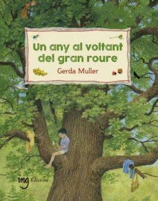 ANY AL VOLTANT DEL GRAN ROURE, UN  | 9788412029307 | MULLER, GERDA | Cooperativa Cultural Rocaguinarda