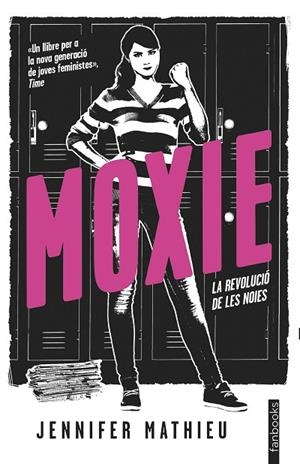 MOXIE | 9788416716890 | MATHIEU, JENNIFER | Cooperativa Cultural Rocaguinarda