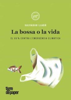 BOSSA O LA VIDA, LA  | 9788416855612 | LLADÓ FERNÁNDEZ, SALVADOR | Cooperativa Cultural Rocaguinarda
