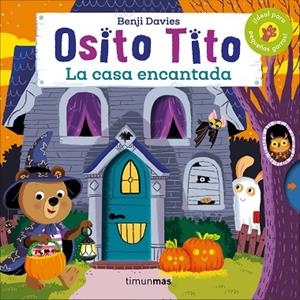 OSITO TITO. LA CASA ENCANTADA | 9788408186915 | DAVIES, BENJI | Cooperativa Cultural Rocaguinarda