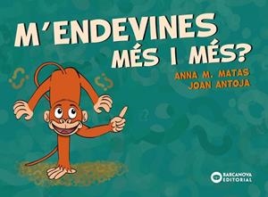 M'ENDEVINES MÉS I MÉS? | 9788448949709 | ANTOJA, JOAN/MATAS, ANNA M. | Cooperativa Cultural Rocaguinarda