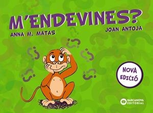 M'ENDEVINES? | 9788448949754 | ANTOJA, JOAN/MATAS, ANNA M. | Cooperativa Cultural Rocaguinarda