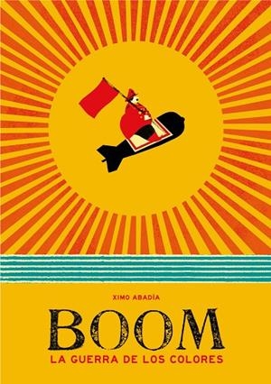 BOOM (EDICIÓN EN CASTELLANO) | 9788417922863 | ABADÍA, XIMO | Cooperativa Cultural Rocaguinarda