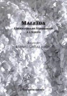 MALEÏDA | 9788494458606 | GASULLI I ROIG, BERNAT | Cooperativa Cultural Rocaguinarda