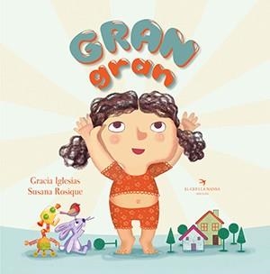GRAN GRAN | 9788417756567 | IGLESIAS LODARES, GRACIA | Cooperativa Cultural Rocaguinarda