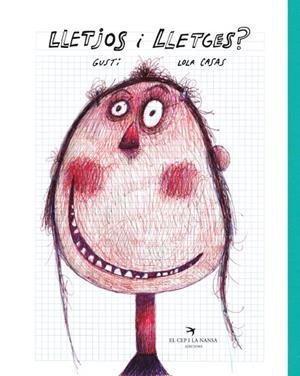 LLETJOS I LLETGES? | 9788417756642 | CASAS PEÑA, LOLA/GUSTI | Cooperativa Cultural Rocaguinarda