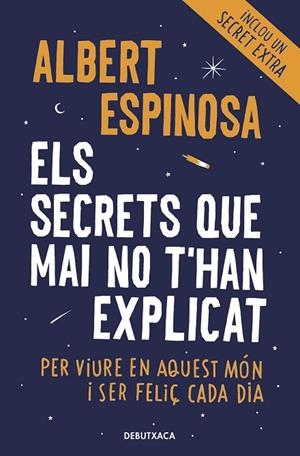 SECRETS QUE MAI NO T'HAN EXPLICAT, ELS | 9788418132490 | ESPINOSA, ALBERT | Cooperativa Cultural Rocaguinarda