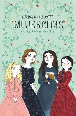MUJERCITAS (ED ILUSTRADA) | 9788420433592 | ALCOTT, LOUISA MAY | Cooperativa Cultural Rocaguinarda