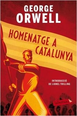 HOMENATGE A CATALUNYA | 9788417420505 | ORWELL, GEORGE | Cooperativa Cultural Rocaguinarda