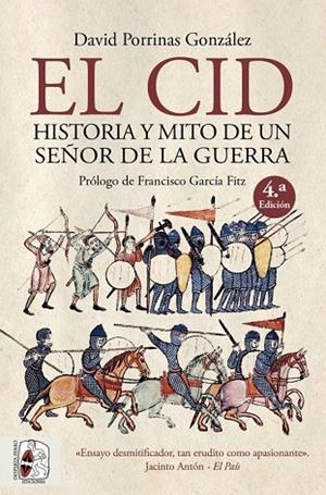 CID, EL. HISTORIA Y MITO DE UN SEÑOR DE LA GUERRA | 9788412079821 | PORRINAS GONZÁLEZ, DAVID | Cooperativa Cultural Rocaguinarda