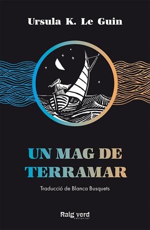MAG DE TERRAMAR, UN  | 9788417925208 | K. LE GUIN, URSULA | Cooperativa Cultural Rocaguinarda