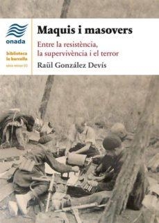 MAQUIS I MASOVERS | 9788417050658 | GONZÁLEZ DEVÍS, RAÜL | Cooperativa Cultural Rocaguinarda