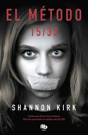 MÉTODO 15/33, EL  | 9788490703908 | KIRK, SHANNON | Cooperativa Cultural Rocaguinarda