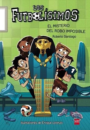 FUTOLISIMOS 5.  EL MISTERIO DEL ROBO IMPOSIBLE | 9788467574159 | SANTIAGO, ROBERTO | Cooperativa Cultural Rocaguinarda