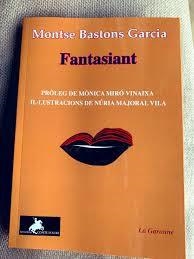 FANTASIANT | 9788412116281 | BASTONS GARCIA, MONTSE | Cooperativa Cultural Rocaguinarda