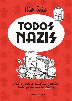 TODOS NAZIS | 9788417910716 | SALÓ, ALEIX | Cooperativa Cultural Rocaguinarda