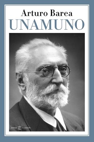 UNAMUNO | 9788467058710 | BAREA, ARTURO | Cooperativa Cultural Rocaguinarda