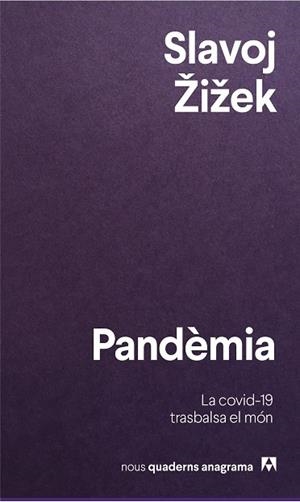 PANDÈMIA (CAT) | 9788433916426 | ŽIŽEK, SLAVOJ | Cooperativa Cultural Rocaguinarda