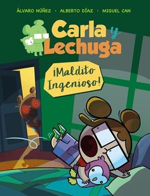 CARLA Y LECHUGA 1. ¡MALDITO INGENIOSO! | 9788469836262 | LECHUZA, EQUIPO | Cooperativa Cultural Rocaguinarda
