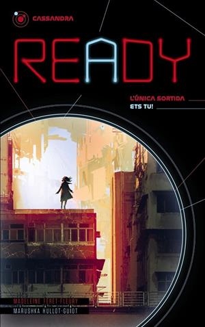 READY - CASSANDRA | 9788448951900 | FÉRET- FLEURY, MADELEINE / HULLOT-GUIOT, MARUSHKA | Cooperativa Cultural Rocaguinarda