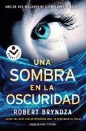 SOMBRA EN LA OSCURIDAD, UNA  | 9788416240845 | BRYNDZA, ROBERT | Cooperativa Cultural Rocaguinarda